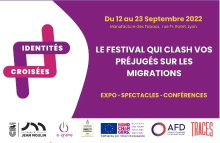 Festival identités croisées du 12 au 22 septembre 2022 à l'université Jean Moulin Lyon 3